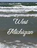 West Michigan: A Coffee Table Book of Photos - Paperback