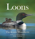 Loons: The Iconic Waterbirds - Paperback