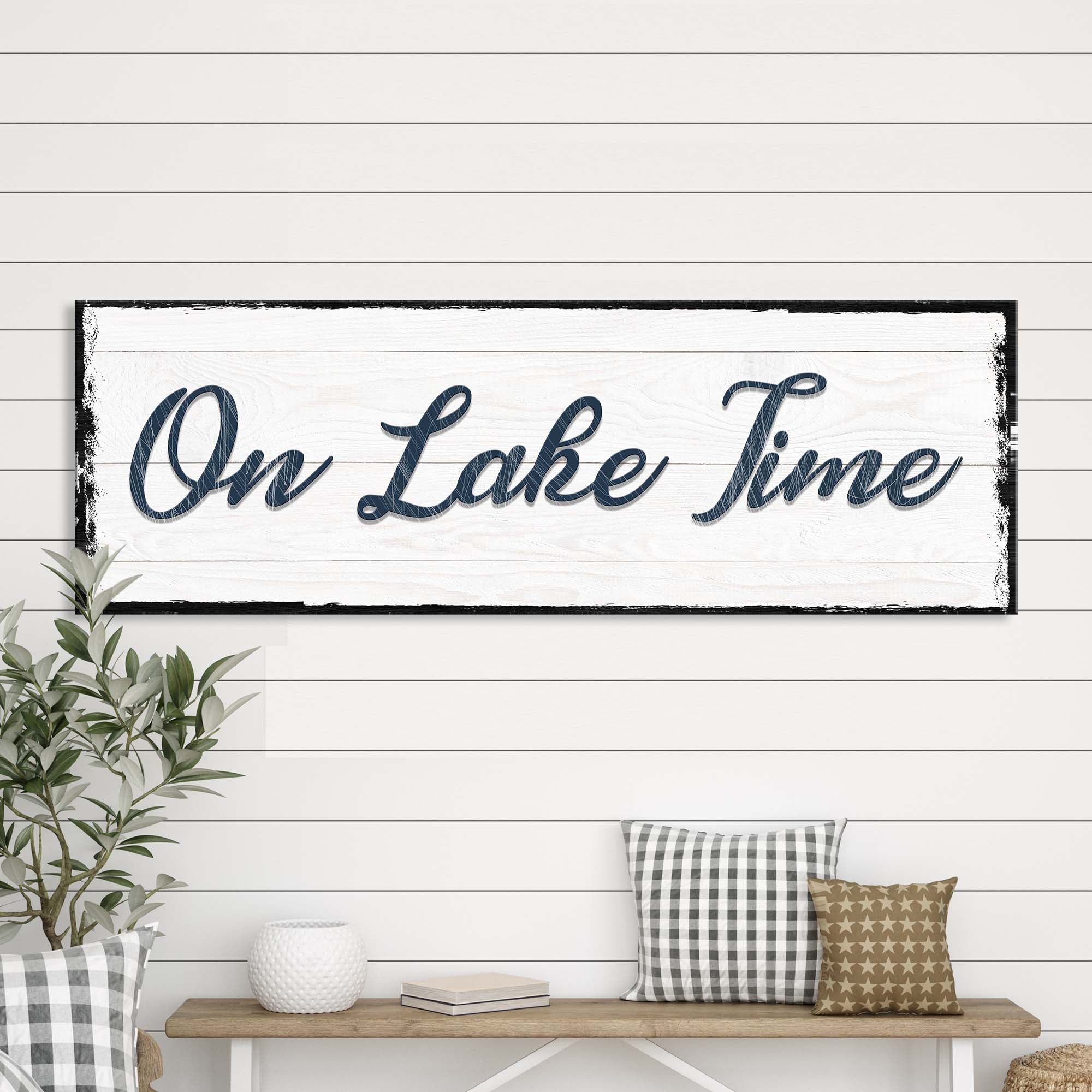 On Lake Time Sign