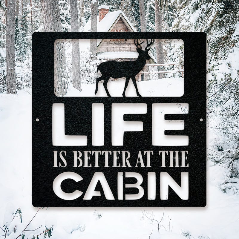Life is Better at the Cabin - Deer