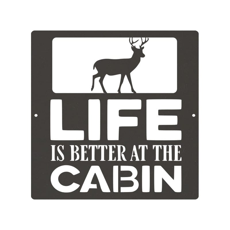 Life is Better at the Cabin - Deer